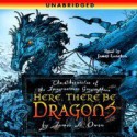 Here, There Be Dragons - James A. Owen, James Langton