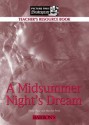 A Midsummer Night's Dream: Teacher's Resource Book (Picture This! Shakespeare) - Philip Page, Marilyn Petit