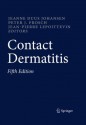 Contact Dermatitis - Jeanne Duus Johansen, Peter J. Frosch, Jean-Pierre Lepoittevin