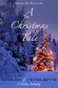 A Christmas Tale - Hans M. Hirschi