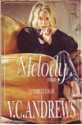 Melody (La famille Logan, #1) - V.C. Andrews, Françoise Jamoul