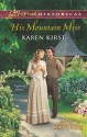 His Mountain Miss - Karen Kirst