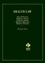 Furrow's Hornbook on Health Law - West Group Publishing, Thomas L. Greaney, Sandra H. Johnson, Timothy Jost, Robert L. Schwartz