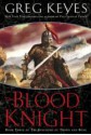 The Blood Knight - Greg Keyes