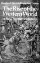 The Rise of the Western World: A New Economic History - Douglass C. North, Robert Paul Thomas