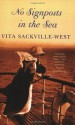 No Signposts in the Sea - Vita Sackville-West