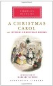 A Christmas Carol and Other Christmas Books - Charles Dickens, Margaret Atwood