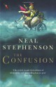 The Confusion (The Baroque Cycle, #2) - Neal Stephenson