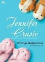 Strange Bedpersons - Jennifer Crusie