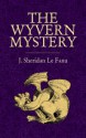 The Wyvern Mystery - Joseph Sheridan Le Fanu