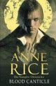 Blood Canticle (The Vampire Chronicles, #10) - Anne Rice