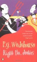 Right Ho, Jeeves - P.G. Wodehouse