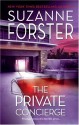 The Private Concierge - Suzanne Forster