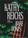 Bare Bones - Michele Pawk, Kathy Reichs