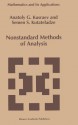 Nonstandard Methods of Analysis (Mathematics and Its Applications (closed)) - A.G. Kusraev, S.S. Kutateladze