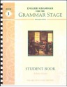 English Grammar for the Grammar Stage: Book I, Student Book - Cheryl Lowe, Ashley Gratto