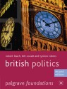 British Politics - Robert Leach, Bill Coxall, Lynton Robins