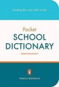 The Penguin Pocket School Dictionary - George W. Davidson