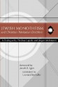 Jewish Monotheism and Christian Trinitarian Doctrine - Pinchas Lapide, Jürgen Moltmann