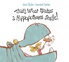 That's What Makes a Hippopotamus Smile - Sean Taylor, Laurent Cardon