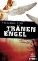 Tränenengel (German Edition) - Franziska Gehm