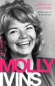 Molly Ivins: A Rebel Life - Bill Minutaglio, W. Michael Smith