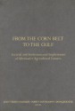 From the Corn Belt to the Gulf: Societal and Environmental Implications of Alternative Agricultural Futures - Joan Nassauer, Donald Scavia, Mary Santelmann