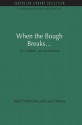 When the Bough Breaks...: Our children, our environment (Environmentalism and Politics Set) - Laura Thomas, Lloyd Timberlake