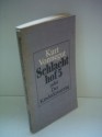 Kurt Vonnegut: Schlachthof 5 - oder Der Kinderkreuzzug - Kurt Vonnegut