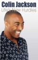 Life's New Hurdles (Quick Reads) - Colin Jackson