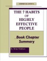 Stephen R. Covey's The 7 Habits Of Highly Effective People Book Chapter Summary - Brian Matthew