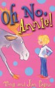 Oh No, Annie! - Tony Payne, Jan Payne