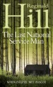 The Last National Serviceman - Reginald Hill