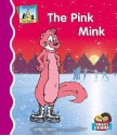 The Pink Mink - Anders Hanson