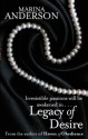 Legacy Of Desire - Marina Anderson