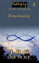 Eternity (The Calnis Chronicles of the Tarimain 2) - J.R.C. Salter