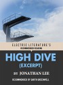 High Dive (Excerpt) (Electric Literature's Recommended Reading) - Jonathan Lee, Garth Greenwell