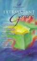 Extravagant Grace Mm For Mim: Devotions That Celebrate God's Gift Of Grace - Patsy Clairmont, Barbara Johnson, Marilyn Meberg