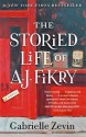 The Storied Life of A.J. Fikry - Gabrielle Zevin