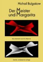 Der Meister und Margarita: Zweite, verbesserte Auflage - Michail Bulgakow, Eric Boerner