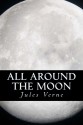 All Around The Moon - Jules Verne, Cerna Rubin