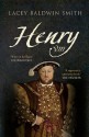 Henry VIII - Lacey Baldwin Smith