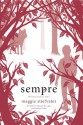 Sempre - Maggie Stiefvater, Regina Lyra