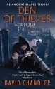 Den of Thieves (Ancient Blades #1) - David Chandler