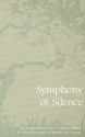 Symphony of Silence - Cibola Writing Students, J. Gryphon Shafer