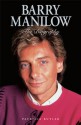 Barry Manilow: The Biography (Paperback Edition) - Patricia Butler, Chris Charlesworth