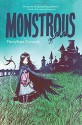 Monstrous by Connolly, MarcyKate (2015) Hardcover - MarcyKate Connolly