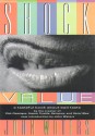 Shock Value: A Tasteful Book about Bad Taste - John Waters