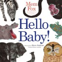 Hello Baby! - Mem Fox, Steve Jenkins