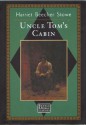 Uncle Tom's Cabin - Harriet Beecher Stowe